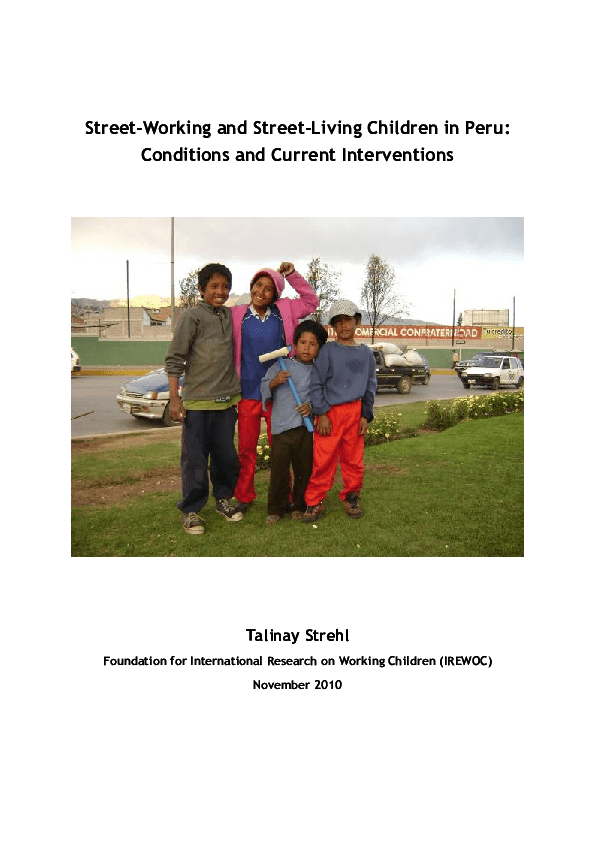 StreetWorking and StreetLiving Children in Peru Conditions and